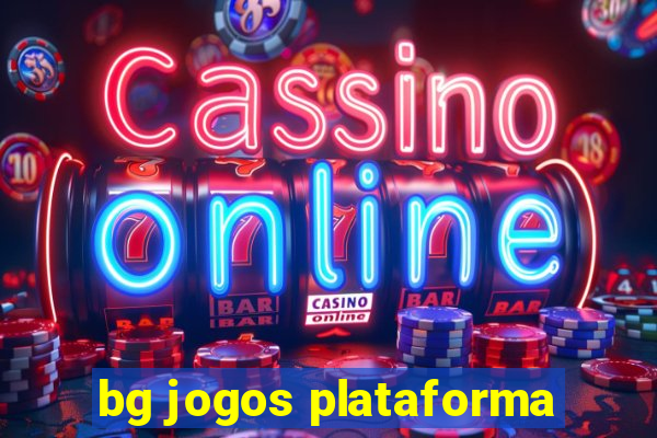 bg jogos plataforma